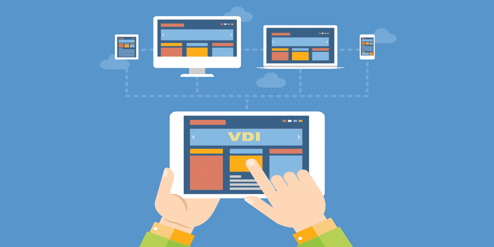 VDI - Virtual Desktop Infrastructure