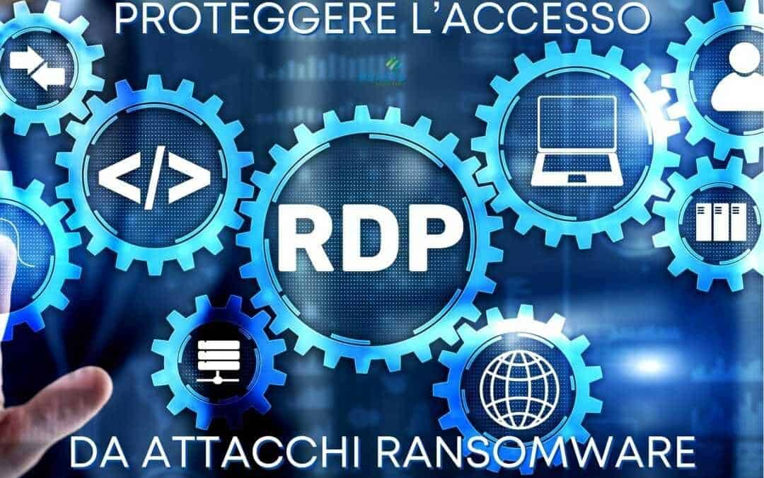 Proteggere l’accesso RDP da attacchi ransomware