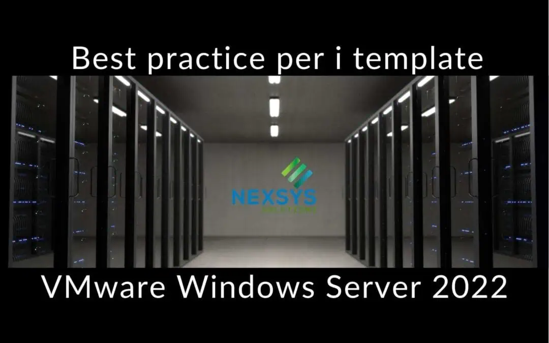 Best practice per i template VMware Windows Server 2022