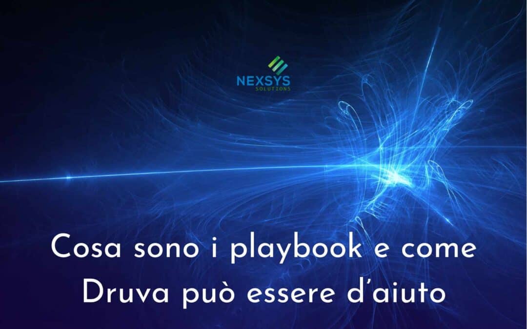 Cosa sono i playbook e come Druva può essere d’aiuto