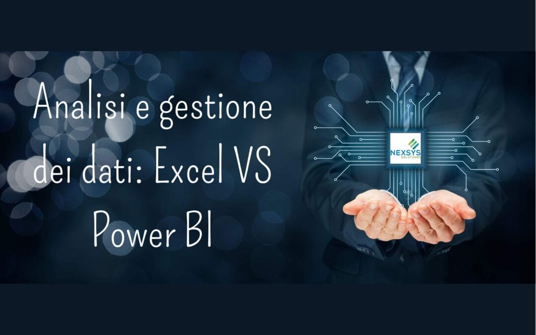 Analisi e gestione dei dati: Excel VS Power BI
