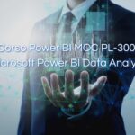 Corso Power BI MOC PL-300: Microsoft Power BI Data Analyst