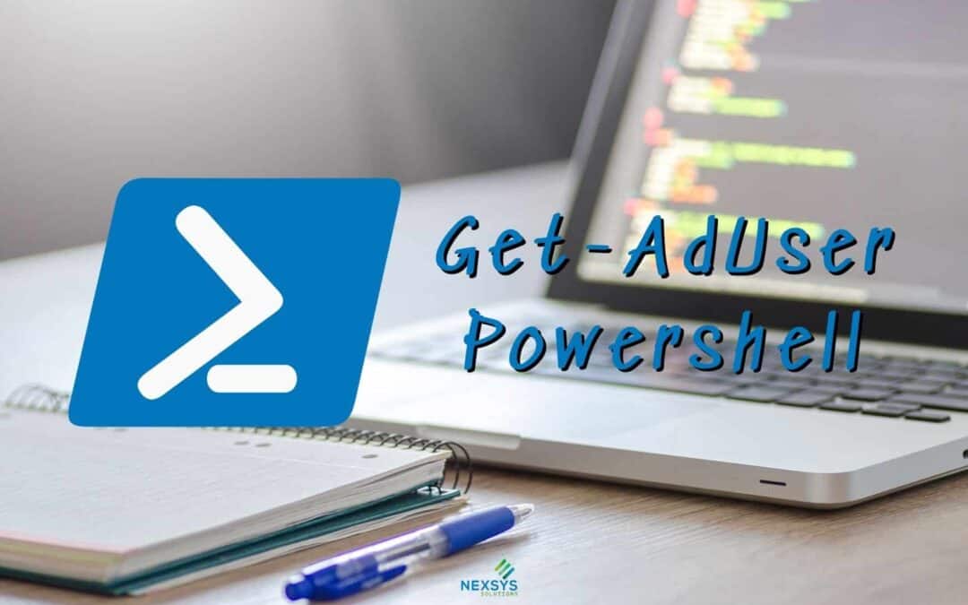 Get-AdUser Powershell