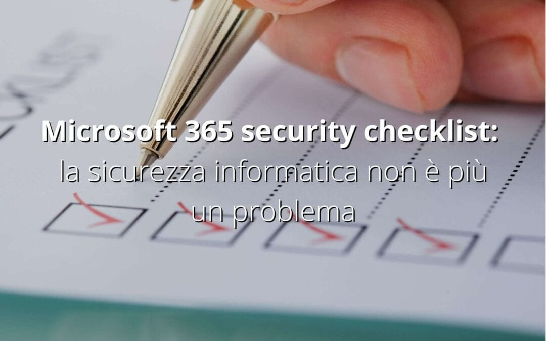 Microsoft 365 security checklist