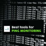I 5 migliori tools per il PING Monitor