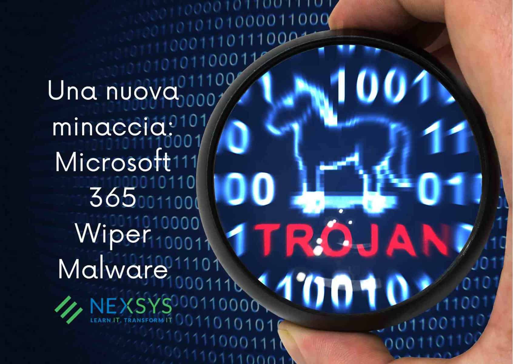 Una nuova minaccia: Microsoft 365 Wiper Malware