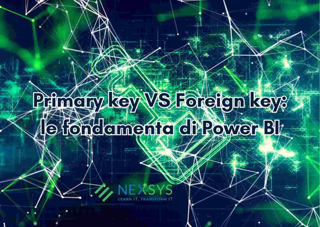 Primary key VS Foreign key le fondamenta di Power BI