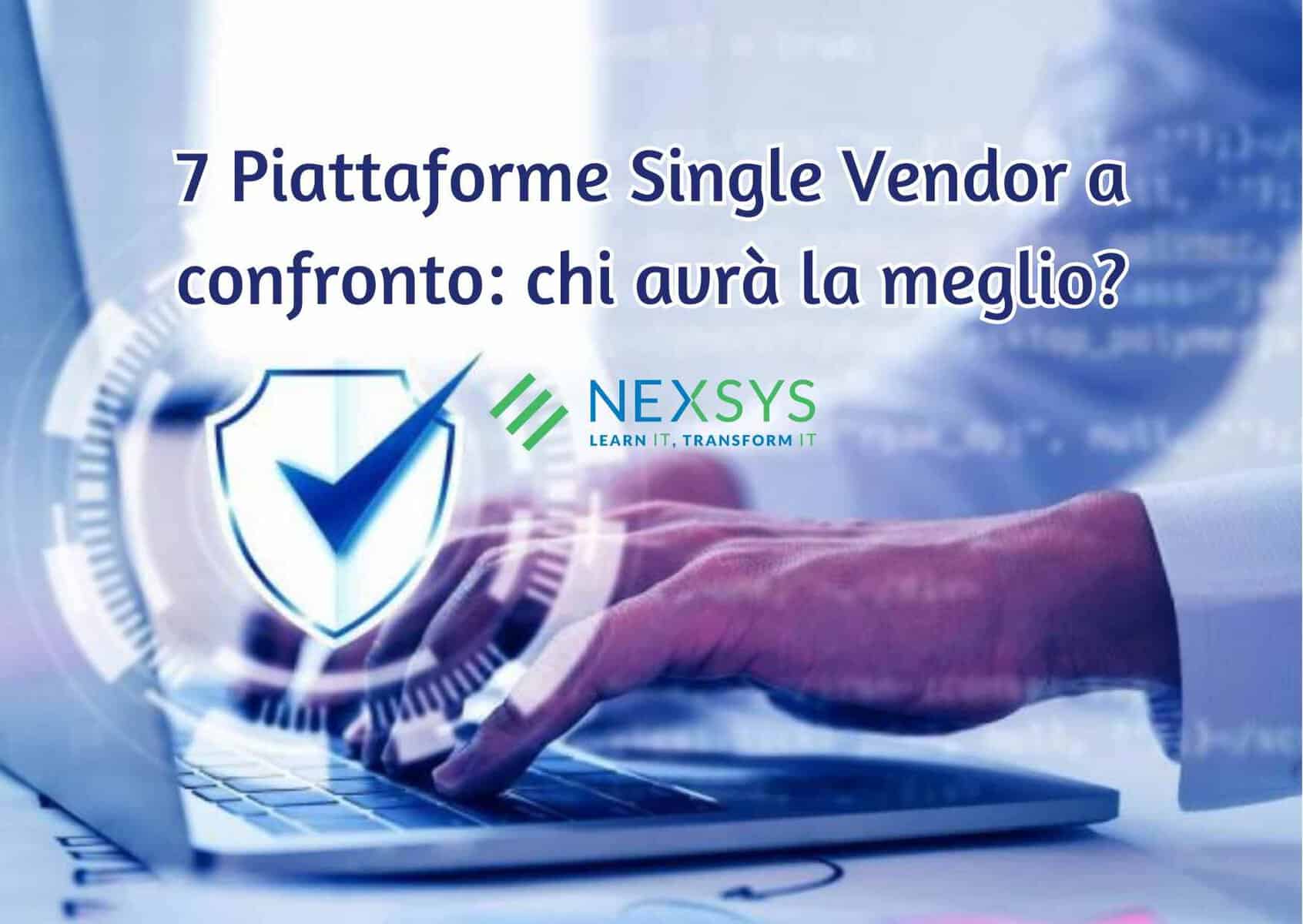 7 Piattaforme Single Vendor a confronto: chi avrà la meglio?