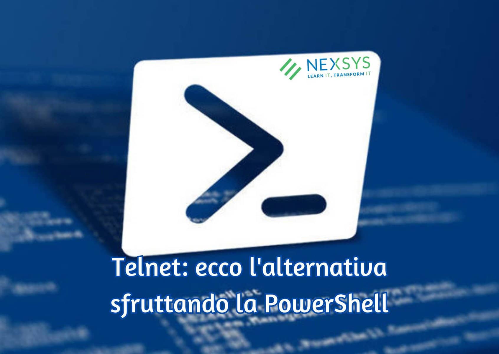 Telnet: ecco l’alternativa sfruttando la PowerShell