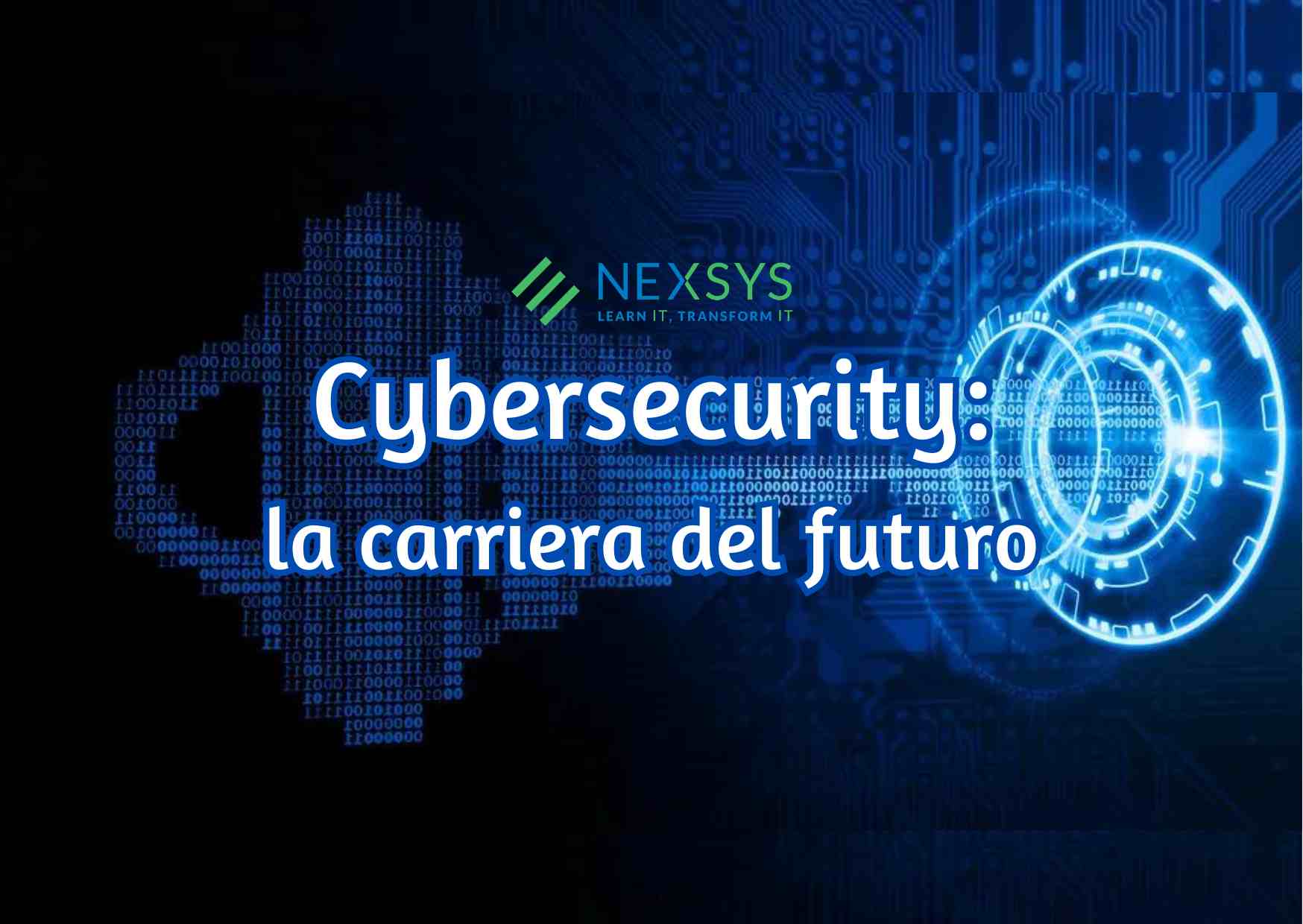 Cybersecurity: la carriera del futuro