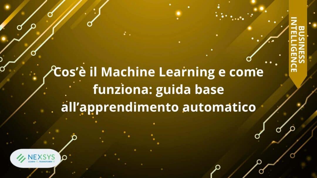 Cos’è il Machine Learning e come funziona: guida base all’apprendimento automatico