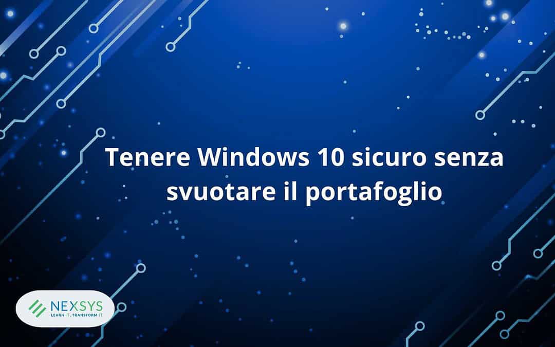 Fine supporto Windows 10: cosa fare nel 2026