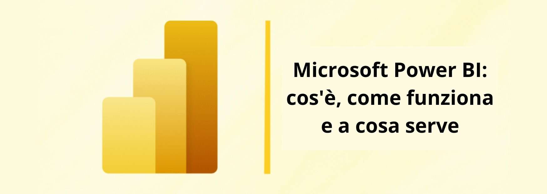 microsoft power bi cos'è, come funziona e a cosa serve microsoft power bi cos'è, come funziona e a cosa serve