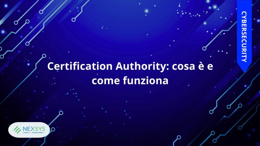 Certification Authority: cosa è e come funziona
