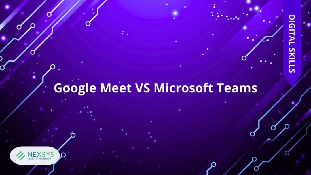 Google Meet VS Microsoft Teams