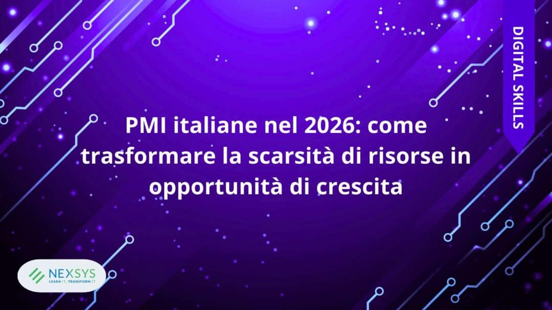 PMI italiane nel 2026: come trasformare la scarsità di risorse in opportunità di crescita