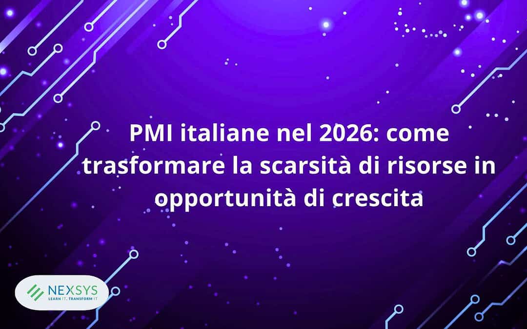 PMI italiane nel 2026: come trasformare la scarsità di risorse in opportunità di crescita