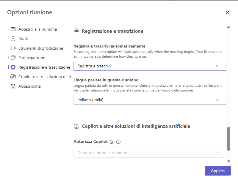 impostazioni di registrazione e trascrizione automatica per le riunioni microsoft teams schermata del pannello opzioni riunione di microsoft teams, con la sezione registrazione e trascrizione attiva e le opzioni registra e trascrivi automaticamente e lingua parlata impostate.